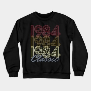 40th Birthday 1984 Crewneck Sweatshirt